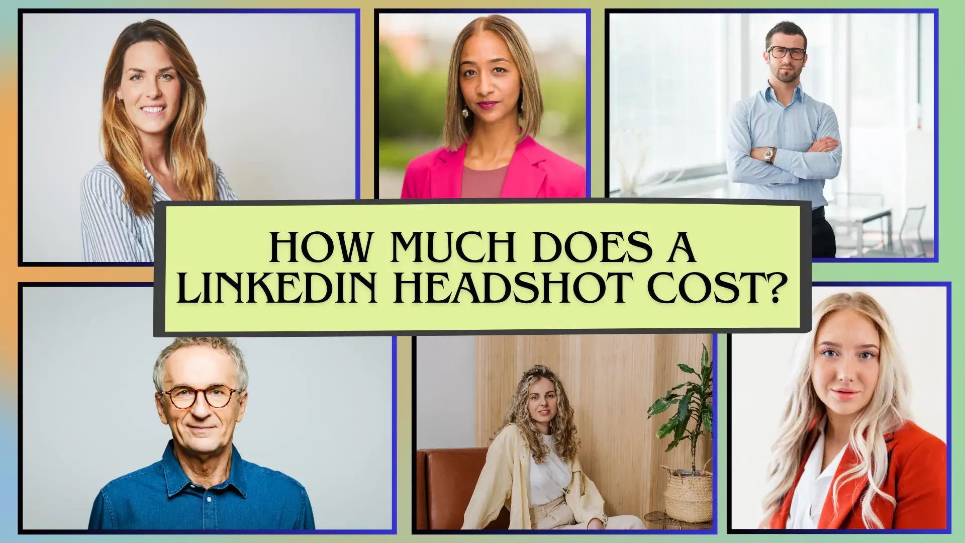 How Much Does a LinkedIn Headshot Cost?