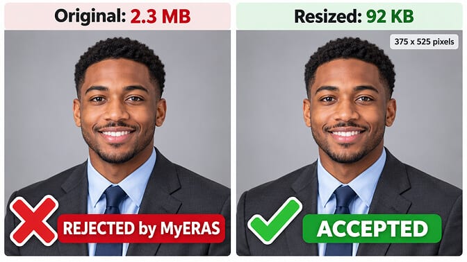 Side-by-side ERAS headshot of a smiling man in a dark suit and blue tie on a gray backdrop: the 2.3 MB original marked rejected by MyERAS, and the same photo resized to 375 x 525 pixels at 92 KB marked accepted
